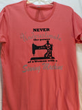 Quilt Themed T-Shirt - Never Underestimate - Black - Peach Crew Neck #6006
